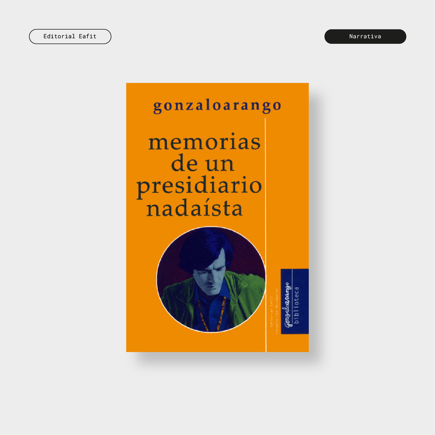 Memorias de un presidiario nadaísta